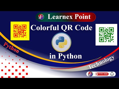 Colorful QR Code Generator Using Python | QR Code | Barcode | Learnex Point