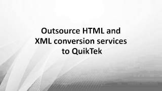 HTML and XML Conversion Services