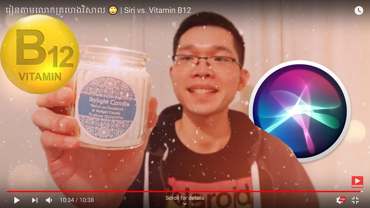 រៀនតាមលោកគ្រូហេងវិសាល 🙄 | Siri vs. Vitamin B12 