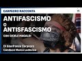 Antifascismo o antisfascismo con gioele magaldi  carpeoro racconta