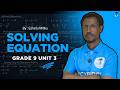 Grade 9 Maths Unit 3 : 3.2 absolute value equation Part 1 | LucyBridgeAcademy |