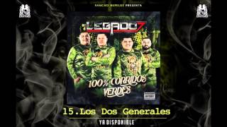 Watch Legado 7 Los Dos Generales video