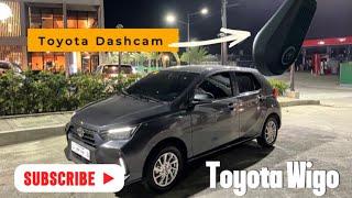 Toyota Dashcam on Toyota Wigo 2024 #wigo #dashcam #toyotawigo2024 #toyotawigo
