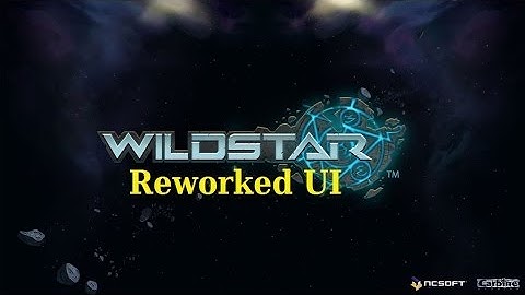 Wildstar: Newly Reworked User Interface