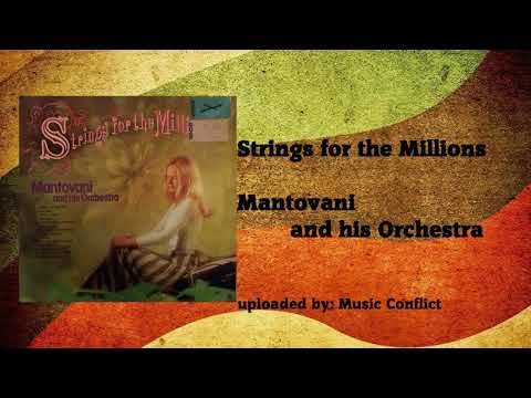 Mantovani and his Orchestra (Strings for the Millions) - Catari Catari