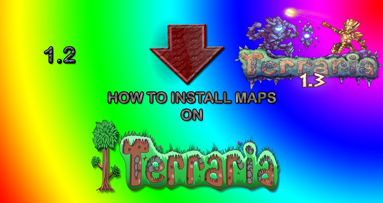 How to Install Maps on Terraria