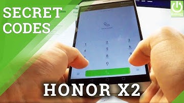 Secret Codes in HONOR X2 - Hidden Menu / HONOR Codes