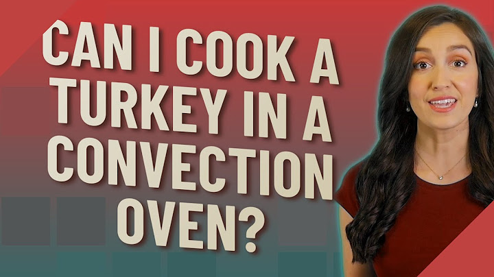 How to cook a butterball turkey in a convection oven