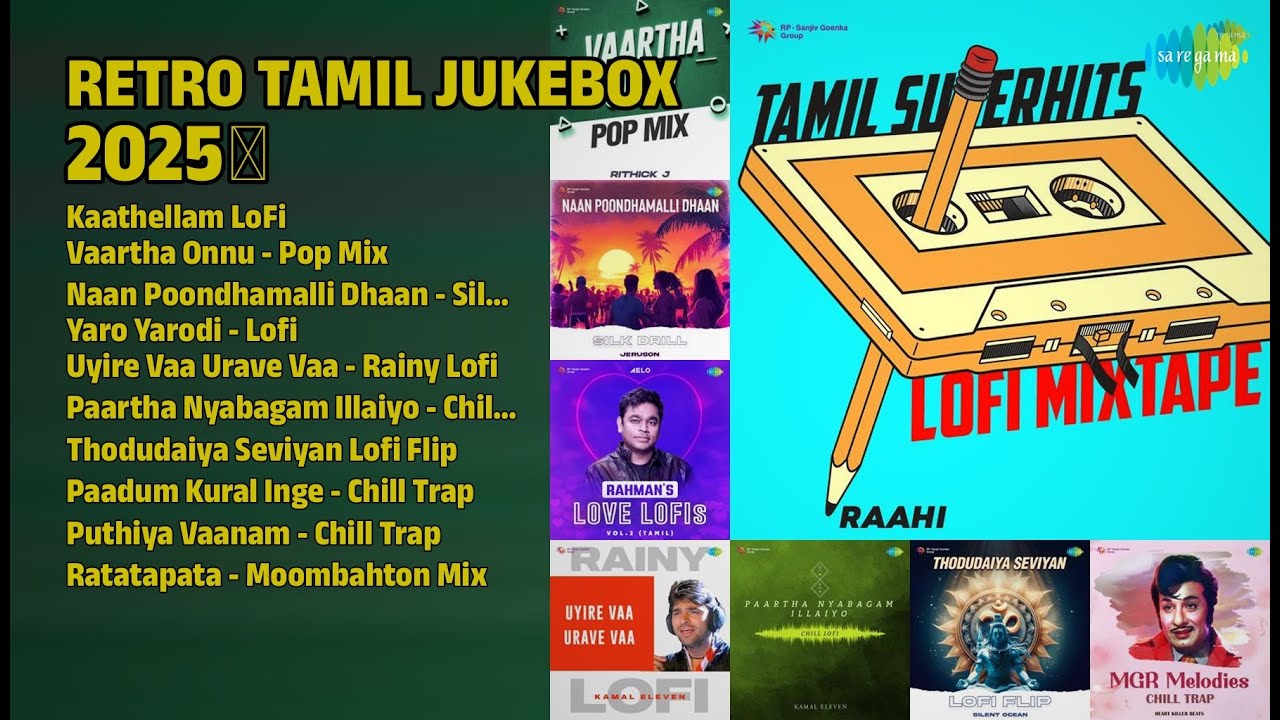 2025 தமிழ் ஹிட்ஸ் ரீமிக்ஸ் | Raahi Songs | Kaathellam LoFi | Vaartha Onnu  Pop Mix