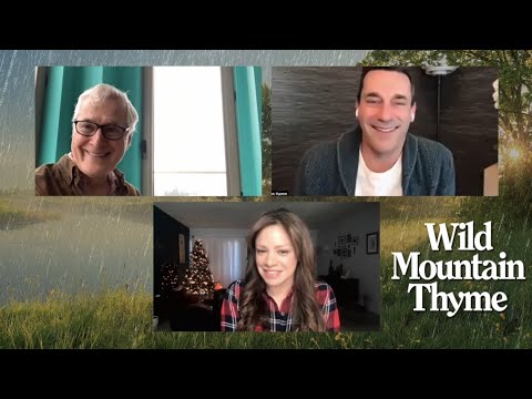 Jon Hamm and writer/director John Patrick Shanley Interview for Wild Mountain Thyme