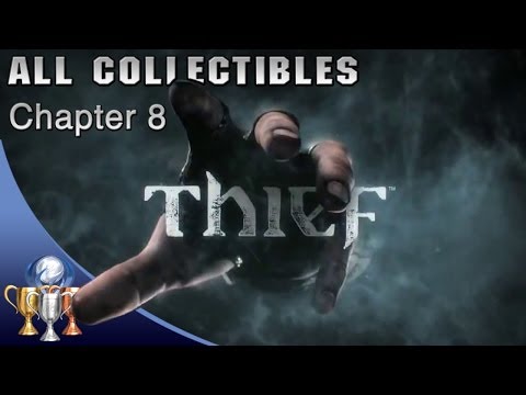 Thief - Chapter 8  All Collectibles - The Dawn's Light - (100%) What's Yours is Mine Trophy