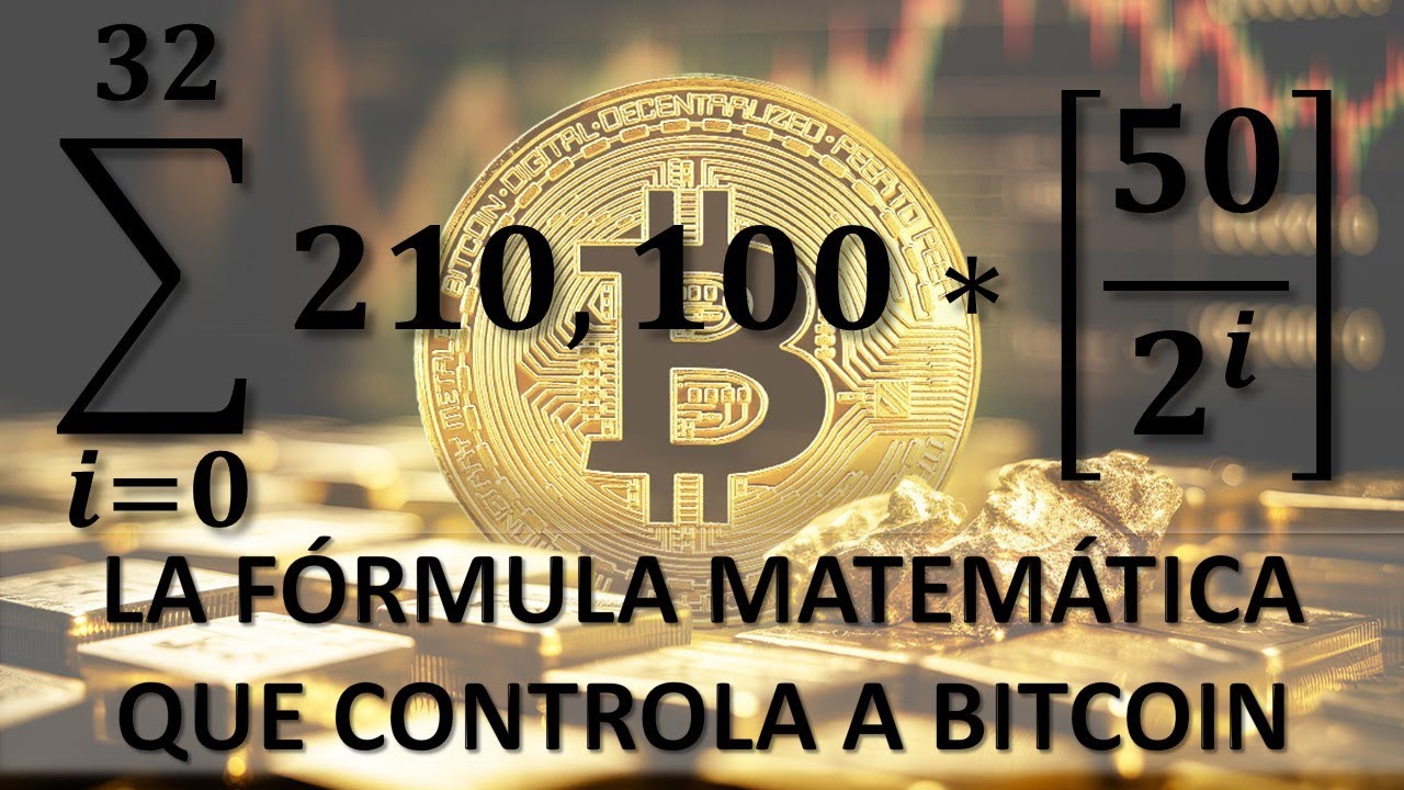 LA FÓRMULA MATEMÁTICA QUE CONTROLA EL SUMINISTRO DE BITCOIN EN CADA HALVING