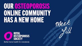 Hear From Jill On What Shes Looking Forward To In Our Osteoporosis Online Community