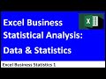 Excel Statistical Analysis 01: Data &amp; Statistics