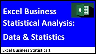 Excel Statistical Analysis 01: Data &amp; Statistics