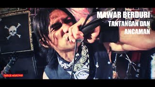 MAWAR BERDURI - Tantangan Dan Ancaman (Lyrics)