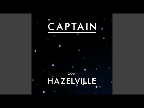Captain - Hazelville