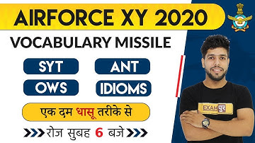 Air Force XY 2020 || English || By Anuj Sir || Class 01 || Vocabulary Missile