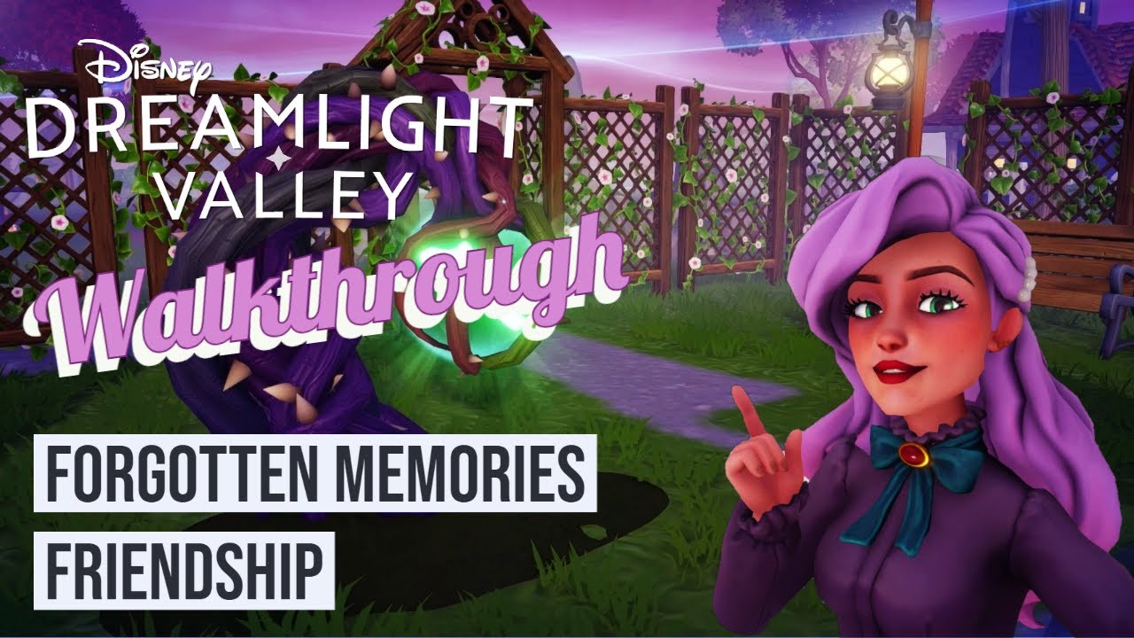 Disney Dreamlight Valley Forgotten Memories Friendship, Trust and