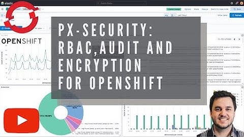 Portworx Security on Red Hat OpenShift