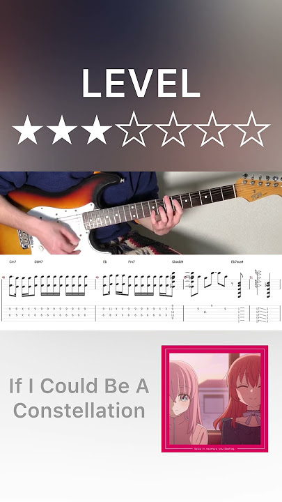If I Could Be A Constellation (Kitachan guitar solo cover with tab)
