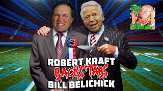 ROBERT KRAFT BETRAYS BILL BELICHICK (Davey Mac Sports Program)