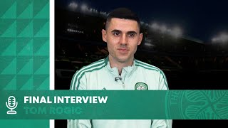 Final Interview with Tom Rogic