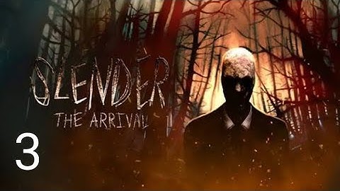 SLENDERMAN THE ARRIVAL - PART 3 (No commentary) #slenderman