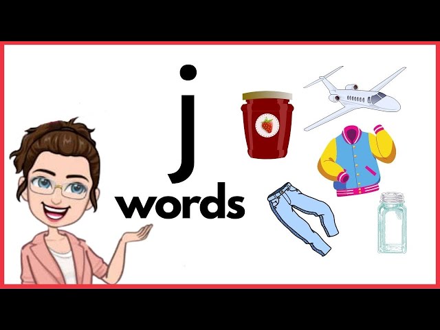 WORDS THAT START WITH Jj | 'j' Words | Phonics | Initial Sounds | letter sounds | LEARN LETTER Jj class=