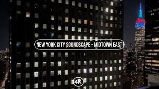New York City Open Window Soundscape 6 Hours Midtown Manhattan