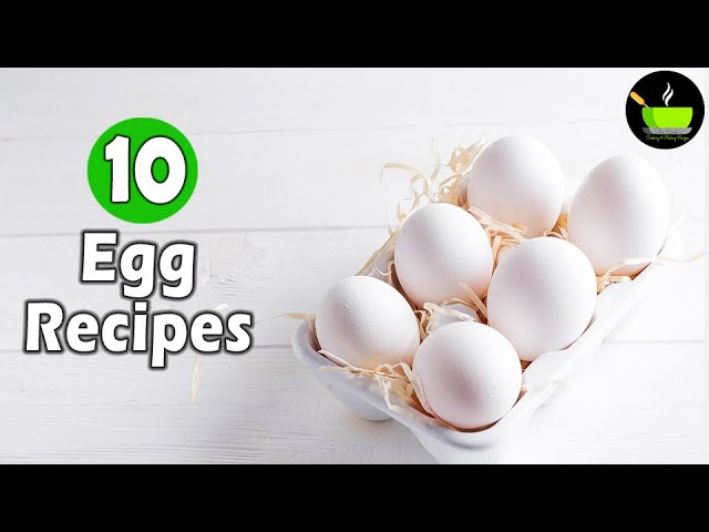 10 Best Egg Recipes | She Cooks