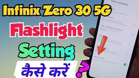 Infinix Zero 30 me flashlight setting kaise kare | infinix zero 30 flash for calls | vkmtechnical