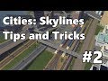 Cities: Skylines - Tips and Tricks #2 - Dealing with Ghost Lines