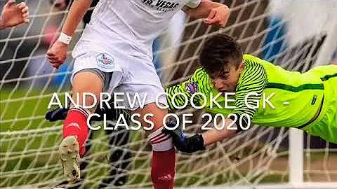 Andrew Cooke (GK-2020) Highlight Reel