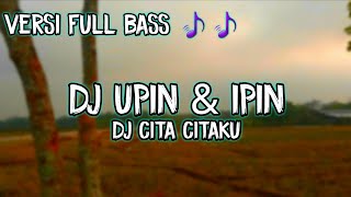 Dj Ku Berterima kasih Pada Cikgu Cikgu| Dj Upin Ipin Cita Citaku Full Bass