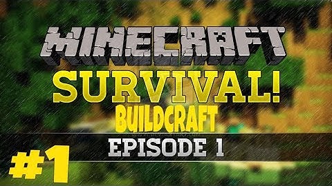 Minecraft: BuildCraft EP 1 A New Beginning
