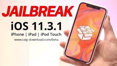 how jailbreak iOS  11.3.1 with YALU 2018  Get iOS 11 Jailbreak All Devices  UNTETHERED