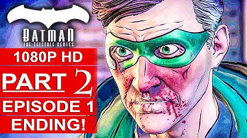 BATMAN Telltale SEASON 2 EPISODE 1 ENDING Gameplay Walkthrough Part 2 [HD] No Commentary