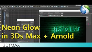 Neon Glow in 3Ds Max with Arnold Render | How to create Glow in 3Ds Max |Emission Material in Arnold