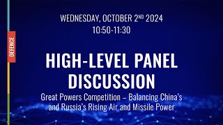 DAY 2: WSF2024 Great Powers Competition– Balancing China’s and Russia’s Rising Air and Missile Power