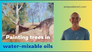 How to paint trees using water-mixable oils (part 2 of the Art School Live podcast demo)