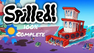 Cleaning Up The Oceans - 100% Complete Walkthrough - Spilled! - No Commentary