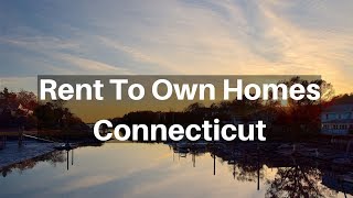 Rent to own Houses in Connecticut CT | Lease to Own