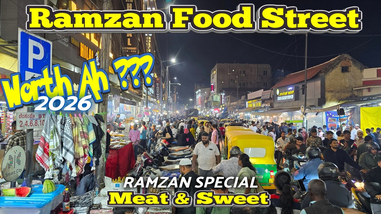XPLORING !! Best Ever💥Ramzan Street Foods #bangalore நைட் முழுக்க ஃபுட் தான்! BEST PRICE அடிதடி ருசி
