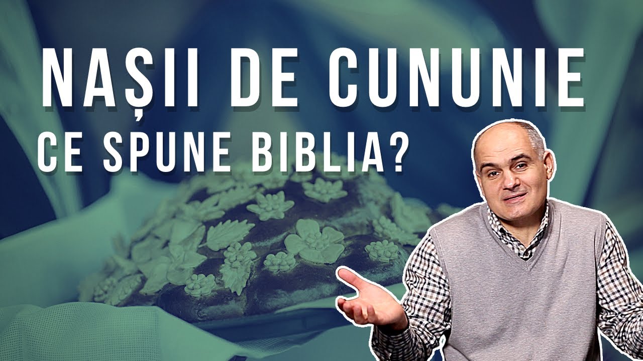 Nașii de cununie: Ce spune Biblia? | Pastor Vasile Filat