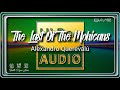 The Last Of The Mohicans - Alexandro Querevalú (HQ _ Audiophile)