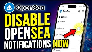 How to disable NFT notifications in OpenSea - Quick Tutorial