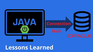 Java Database Connection Leaks: Lessons Learned That You Must Know