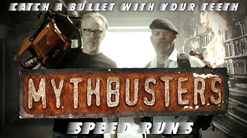 Mythbusters Speedruns - Catch a Bullet With Your Teeth
