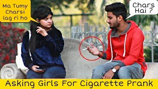 Asking Girls For Cig@rette Prank @ThatWasCrazy